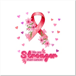 We are Stronger Than Cancer, Breast Cancer Awareness Month, In October We wear Pink Ribbon Posters and Art